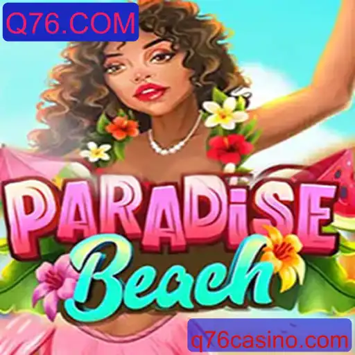 ParadiseBeach: Explore e Descubra o Melhor do Mundo Virtual com Q76.COM